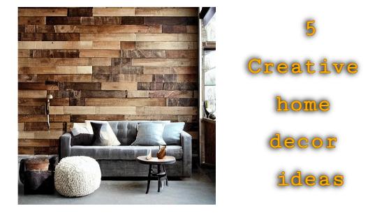 Creative Home Decor Ideas